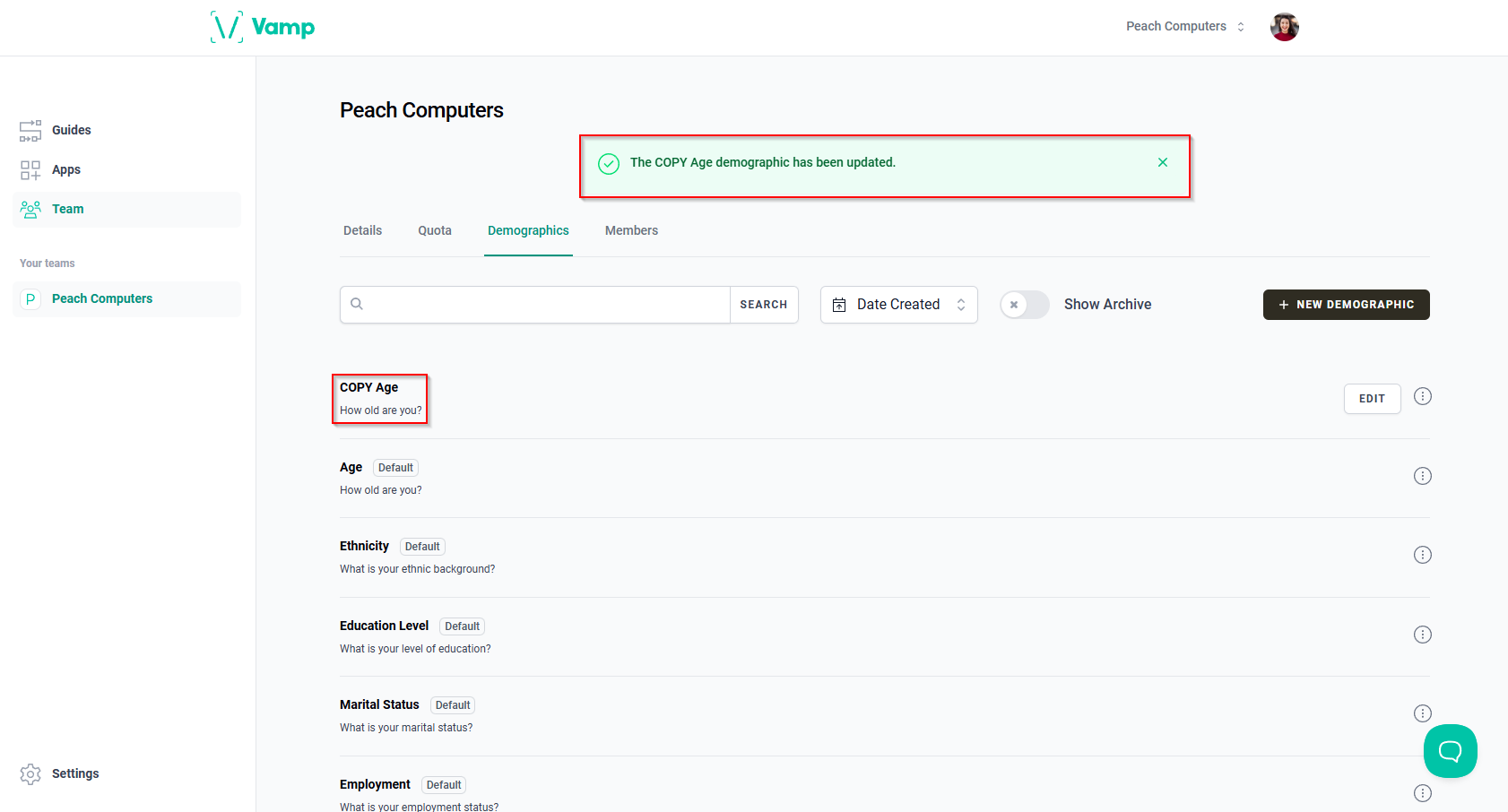 The duplicated demographic in the demographics list and the confirmation alert.