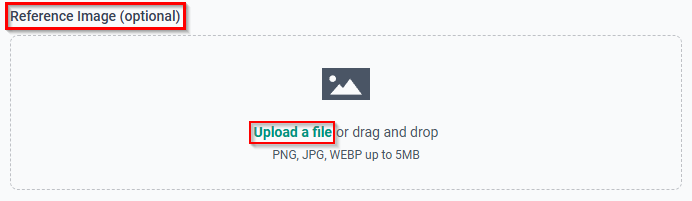 The Upload a file link in the Reference Image section.