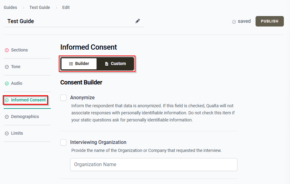 The Informed Consent tab with the Builder and Custom informed consent options.