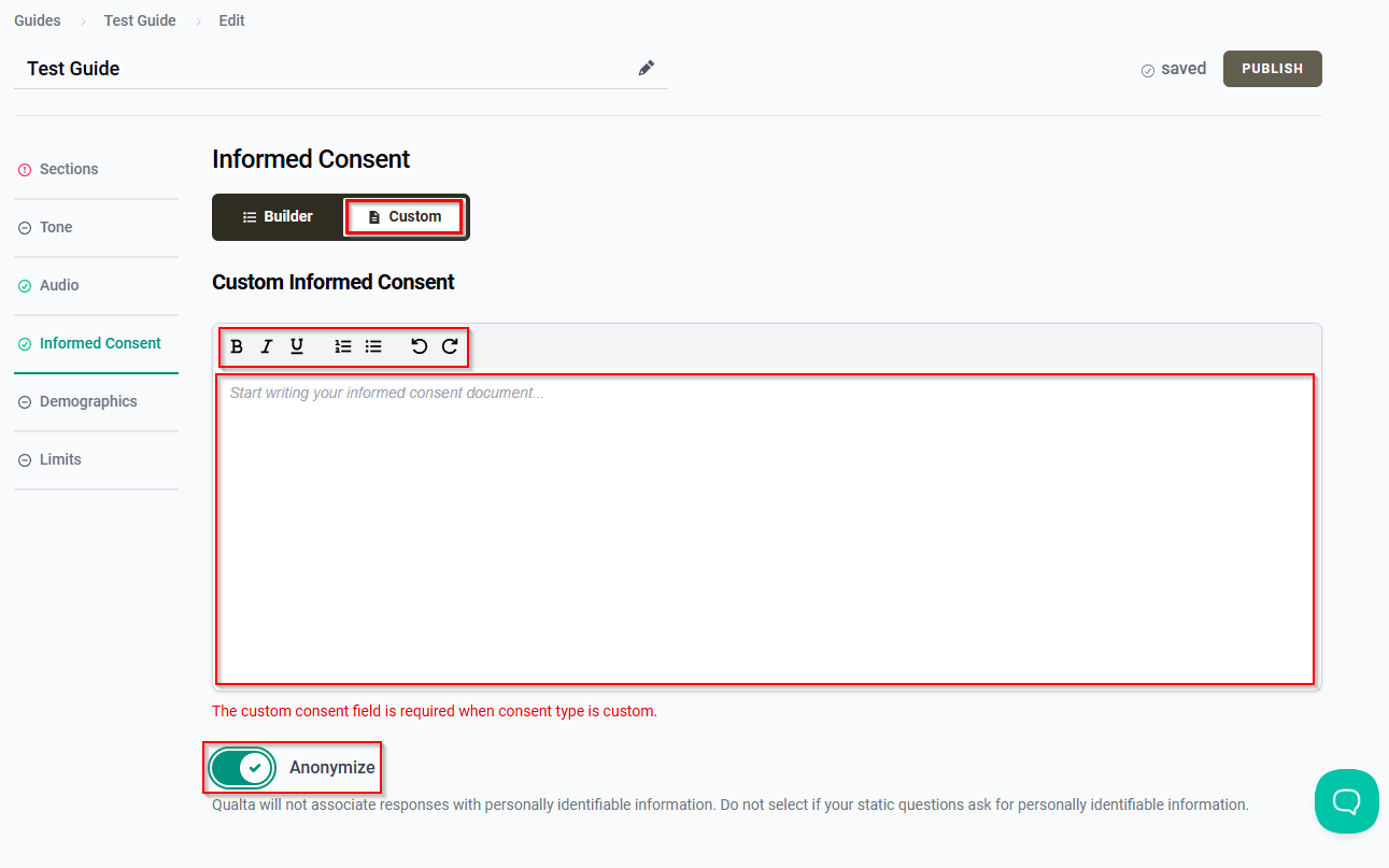 The Custom Informed Consent text editor, formatting tools, and anonymize toggle button.
