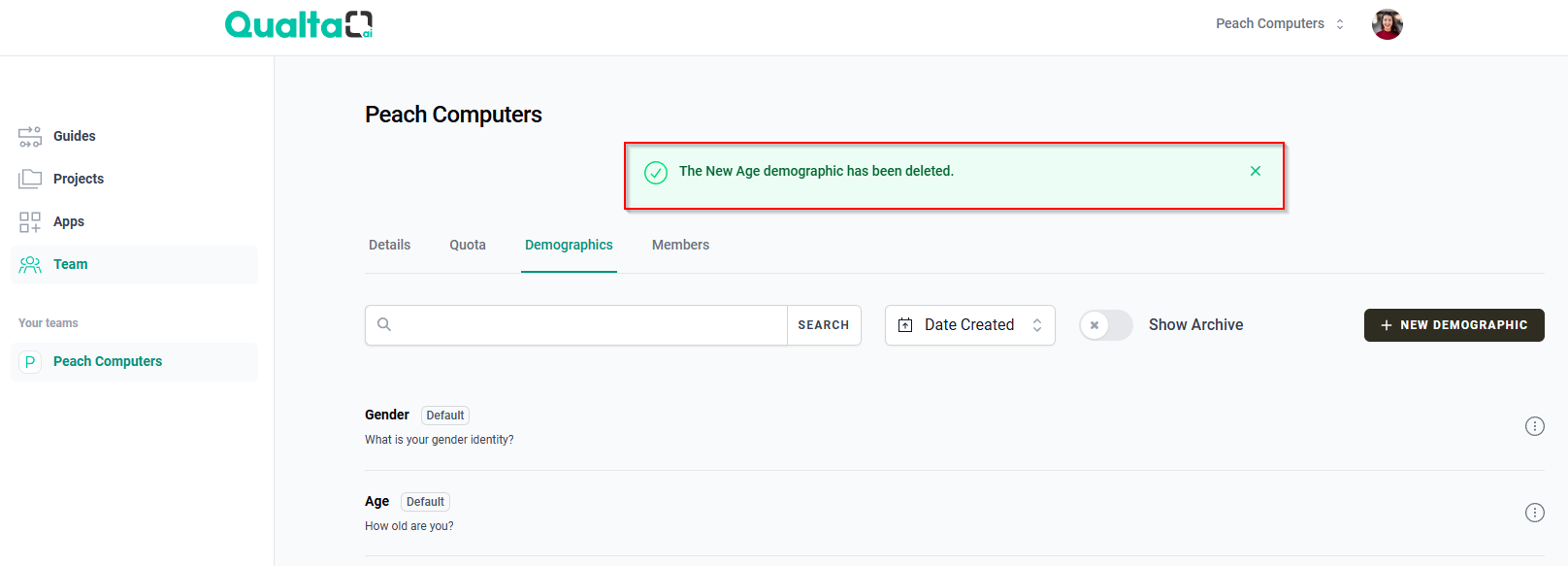The green confirmation message displayed after deleting a demographic.