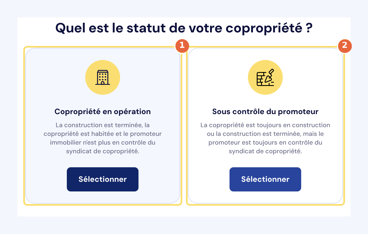 Capture de la question sur le statut de la copropriété : Copropriété en opération (1) et Sous contrôle du promoteur (2).