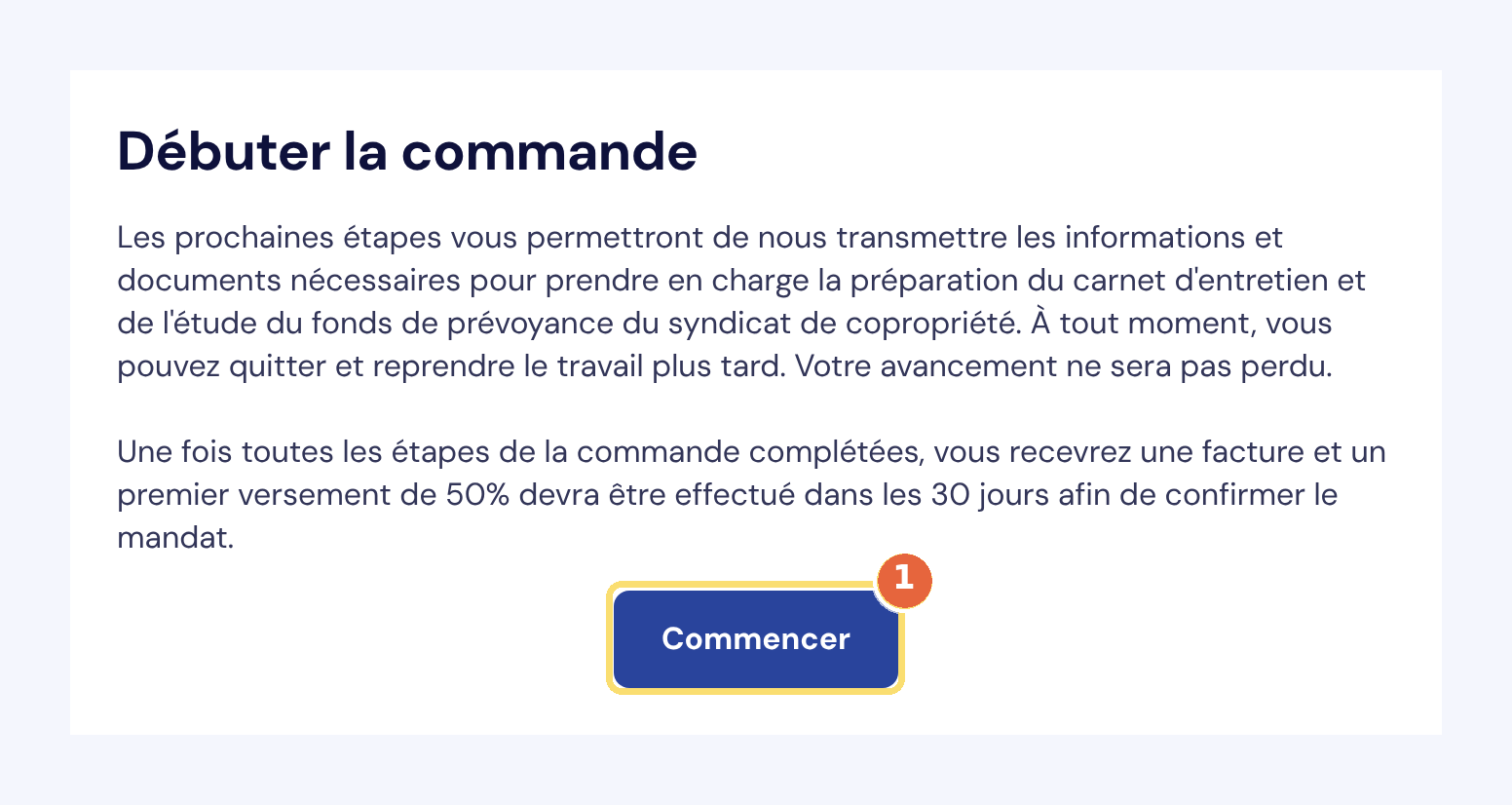 Capture de l'écran Débuter la commande et de son bouton Commencer (1).