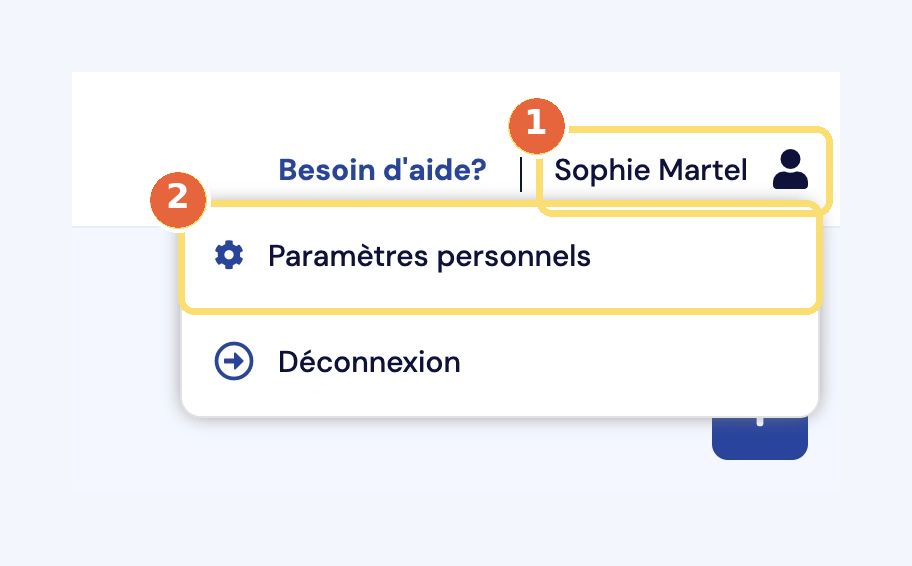 Capture du menu qui s'ouvre en cliquant sur votre nom, ou sur votre courriel tant que le profil n'est pas complété, en haut à droite (1), avec le choix Paramètres personnels (2).