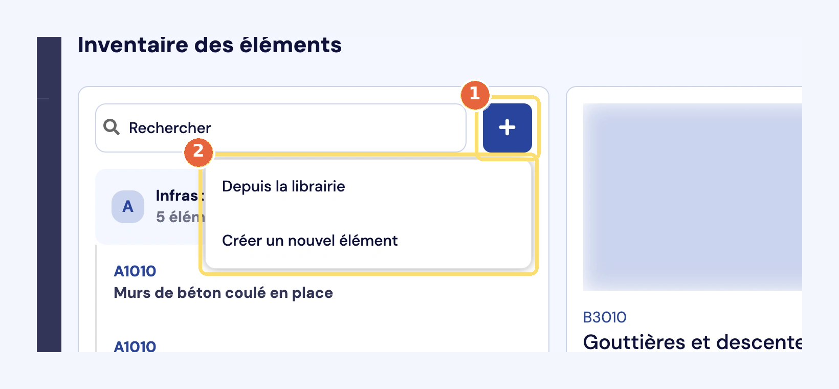 Capture du bouton + au-dessus de la liste des éléments (1) et de ses deux choix : Depuis la librairie et Créer un nouvel élément (2).