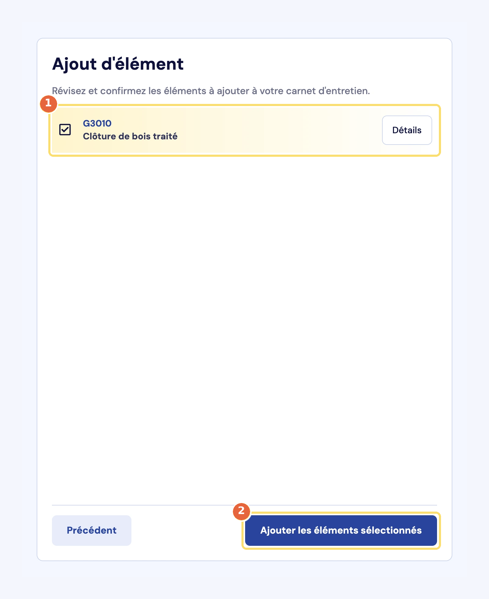 Capture de l'écran récapitulatif : l'élément sélectionné (1) et le bouton Ajouter les éléments sélectionnés (2).