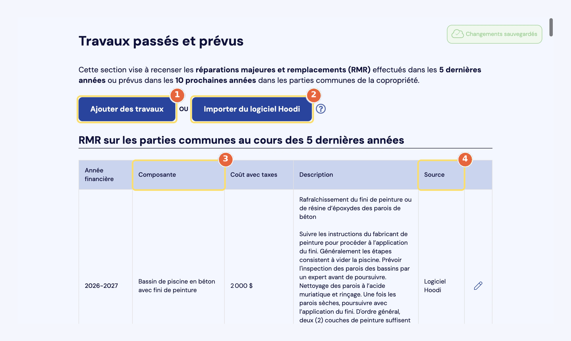Capture de l'étape Travaux passés et prévus : les boutons Ajouter des travaux (1) et Importer du logiciel Hoodi (2), et les colonnes Composante (3) et Source (4) du tableau des RMR.