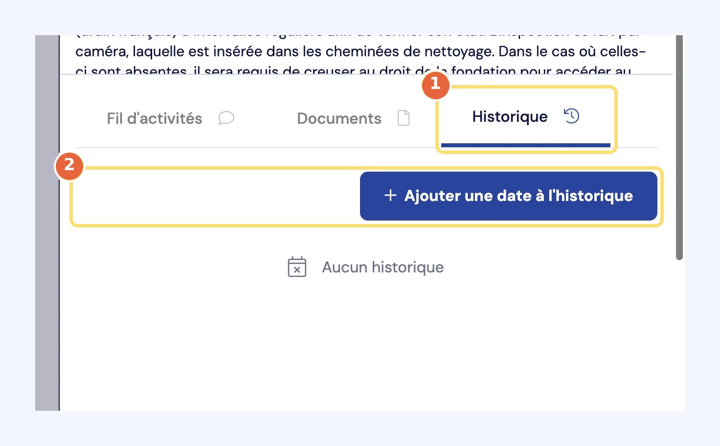 Capture de l'onglet Historique d'une tâche (1) et du bouton Ajouter une date à l'historique (2).
