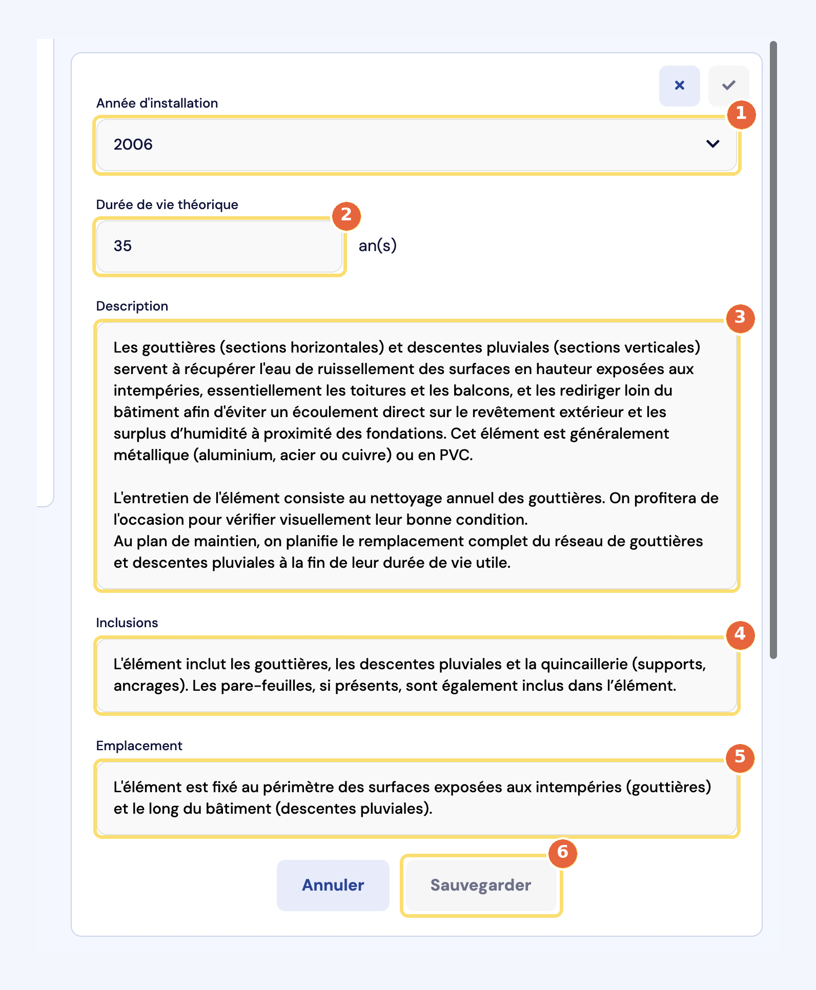 Capture du bloc d'informations en mode édition : année d'installation (1), durée de vie théorique (2), description (3), inclusions (4), emplacement (5), bouton Sauvegarder (6).