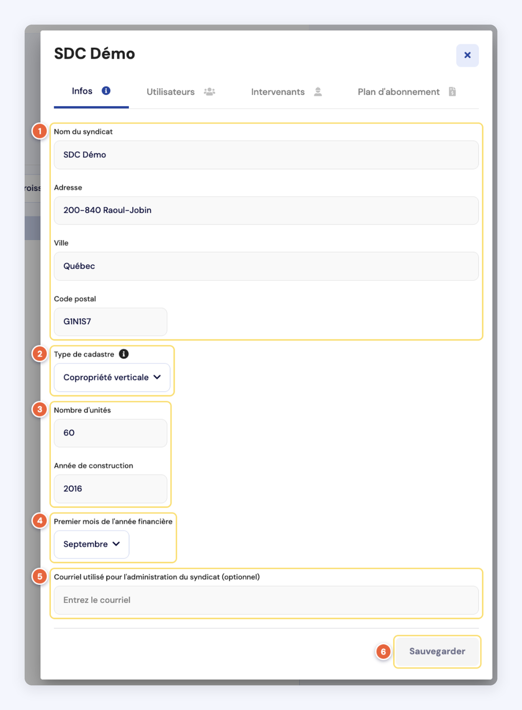 Capture de l'onglet Infos des paramètres du syndicat : nom, adresse, ville et code postal (1), type de cadastre (2), nombre d'unités et année de construction (3), premier mois de l'année financière (4), courriel utilisé pour l'administration du syndicat (5) et bouton Sauvegarder (6).