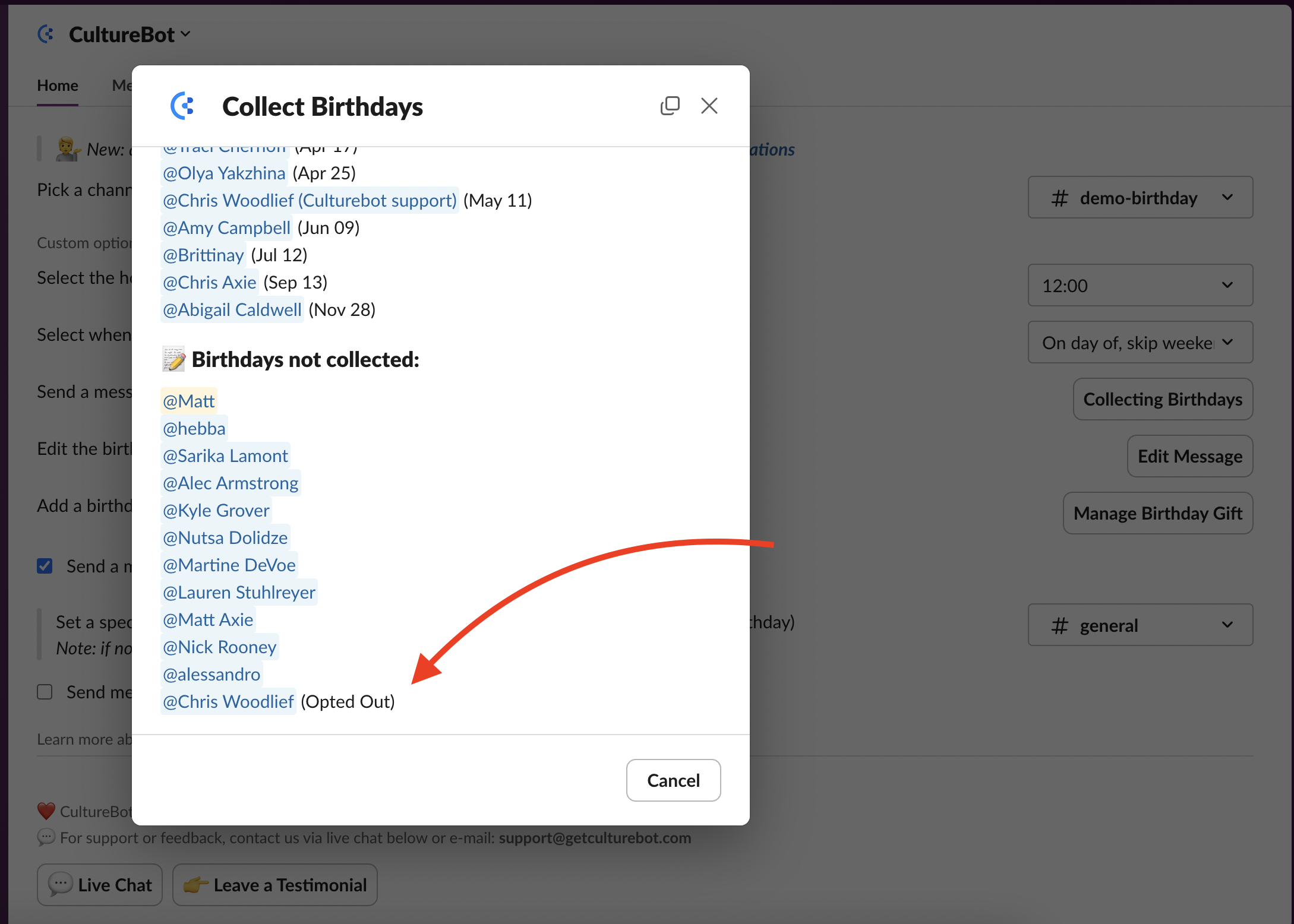 Culturebot screenshot An example above shows an opted out user who no longer wants to receive birthday reminders.