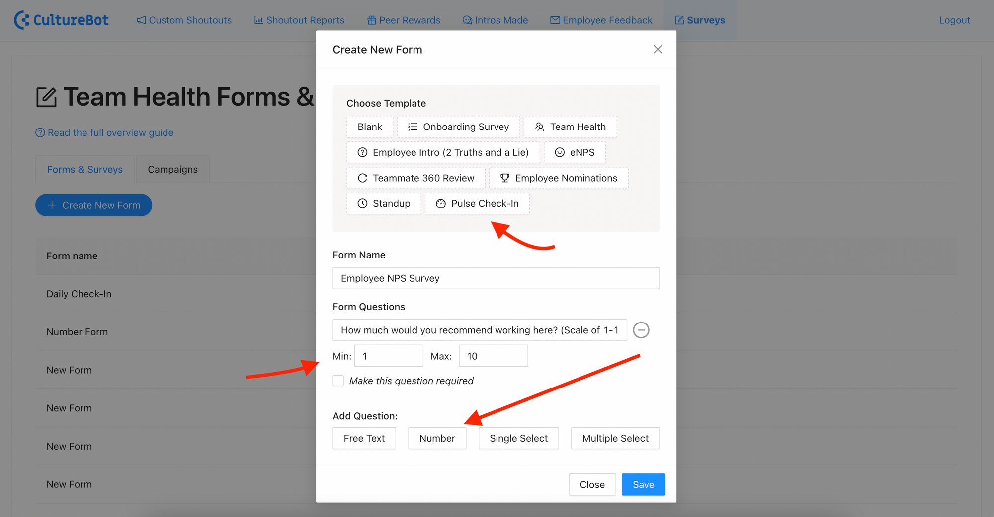You can now utilize a new 'type' of question when creating survey forms – the number type. A number type has a range (min to max).