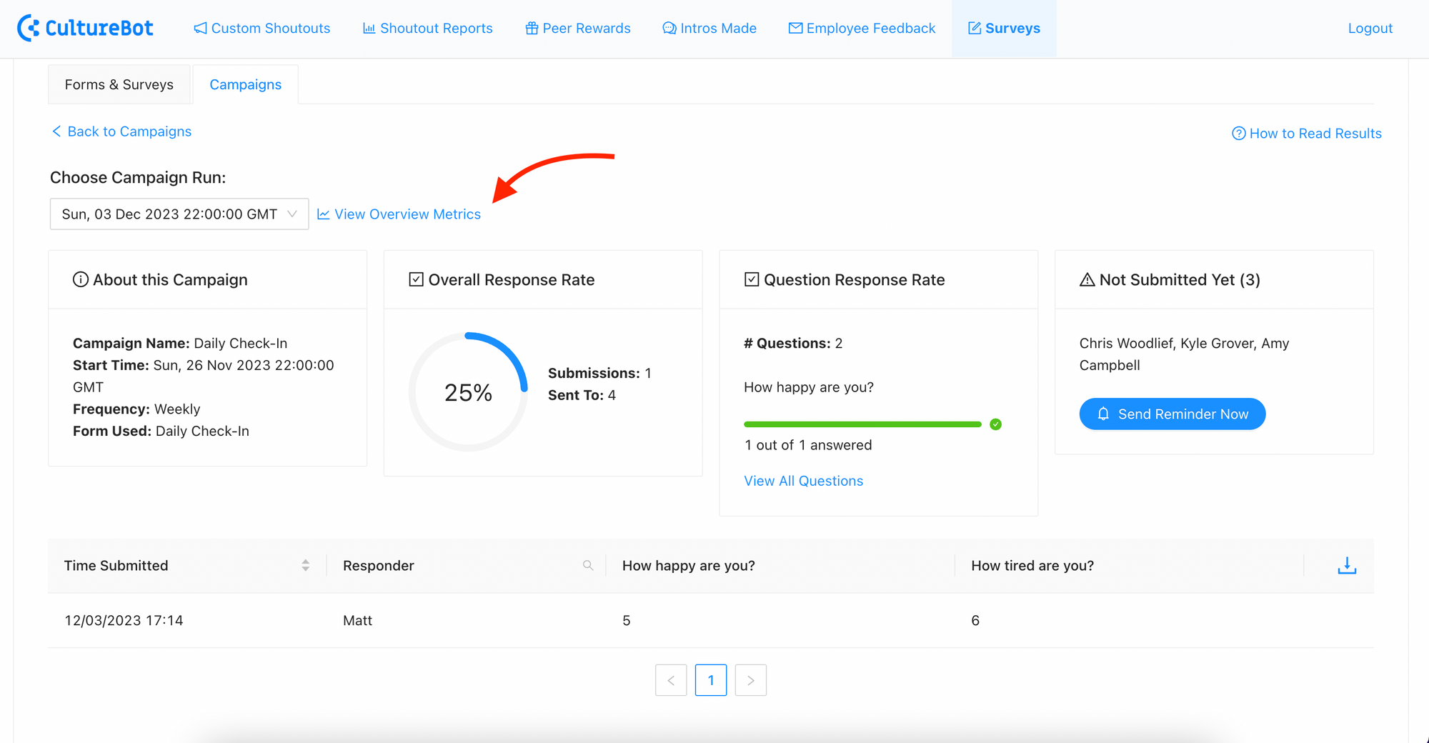 Click 'view overview metrics' to see a time series visual on response rates to your surveys, as well as trends with numeric questions/answers. 