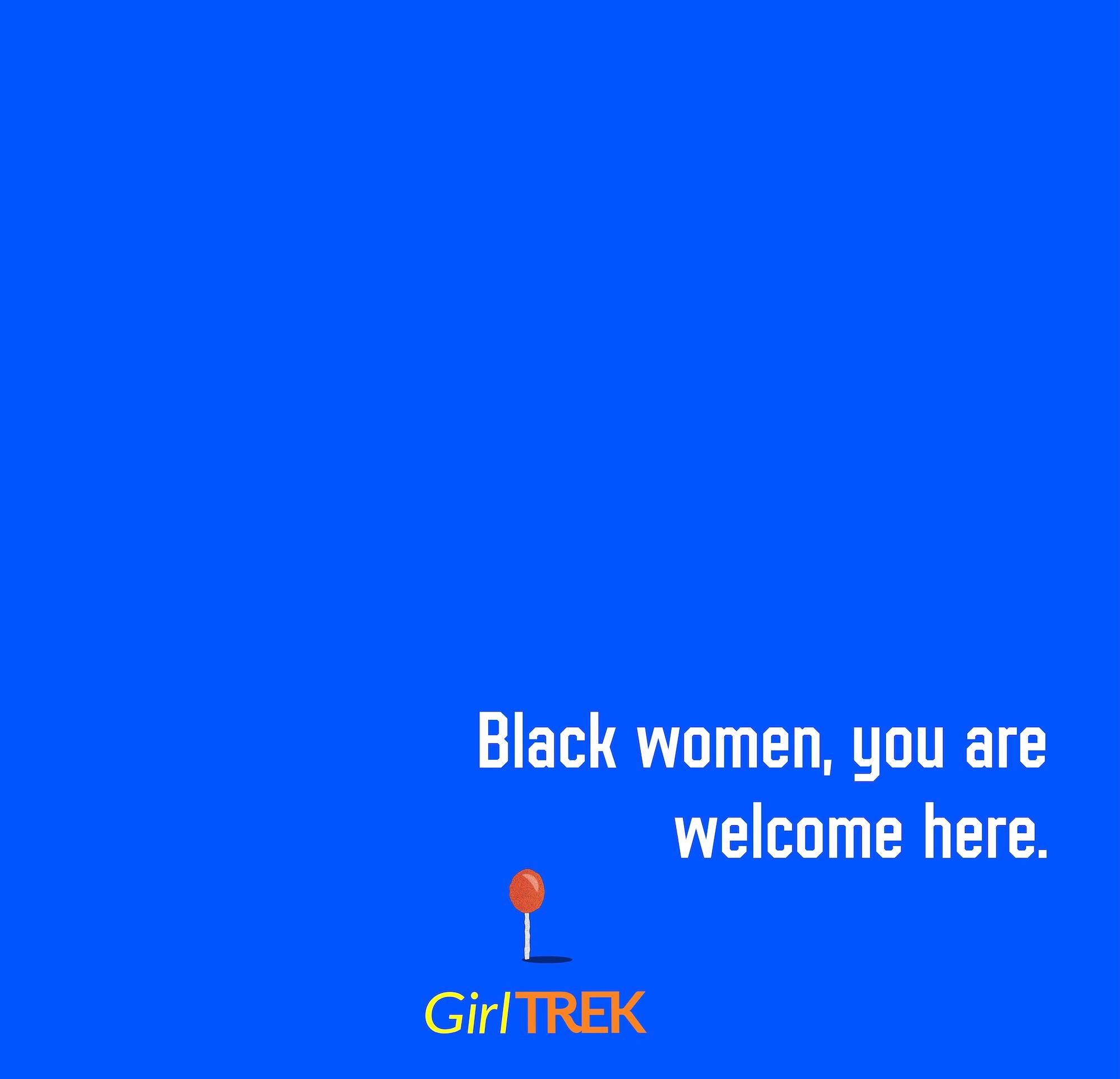Black Women You Are Welcome Here_Juneteenth23.jpeg