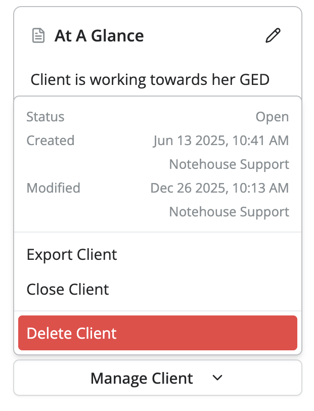 At a Glance panel showing client status details with options to export, close, or delete the client record.