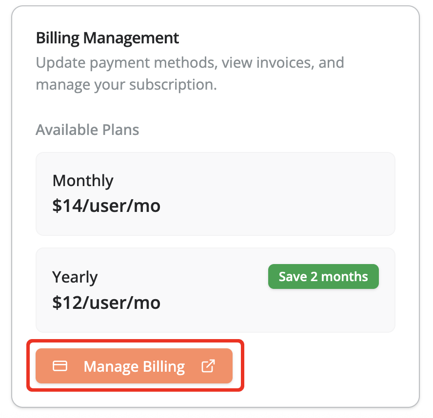 Billing Management page showing available plans: Monthly at $14 per user per month and Yearly at $12 per user per month with a ‘Save 2 months’ label, plus a highlighted ‘Manage Billing’ button