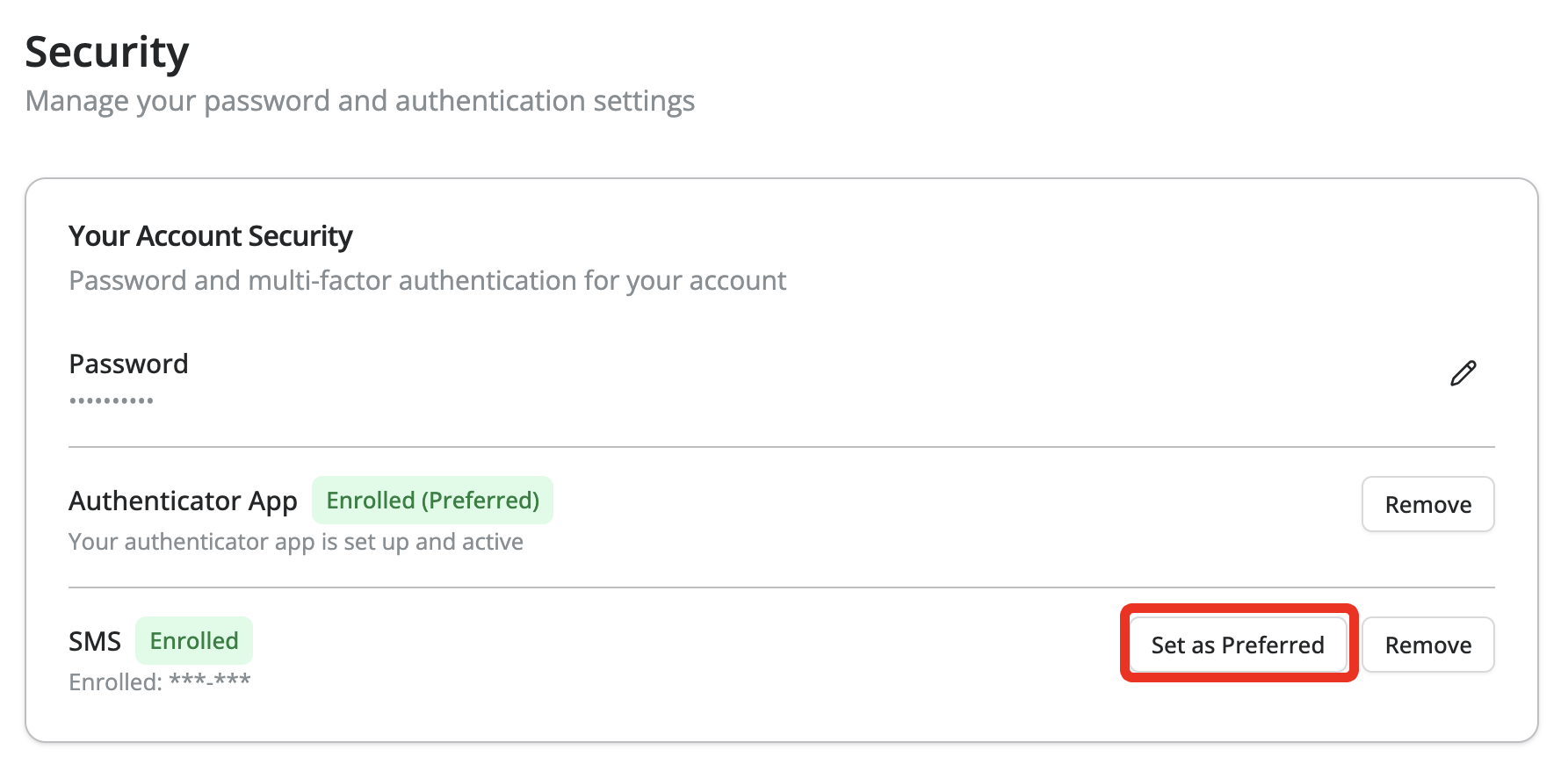 Security settings page showing a hidden password, an authenticator app enrolled as the preferred method, and SMS authentication enrolled with options to set as preferred or remove, with preferred highlighted in red on the left-hand side.