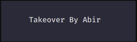 Subdomain Takeover By Abir Khan (Hide_khan)