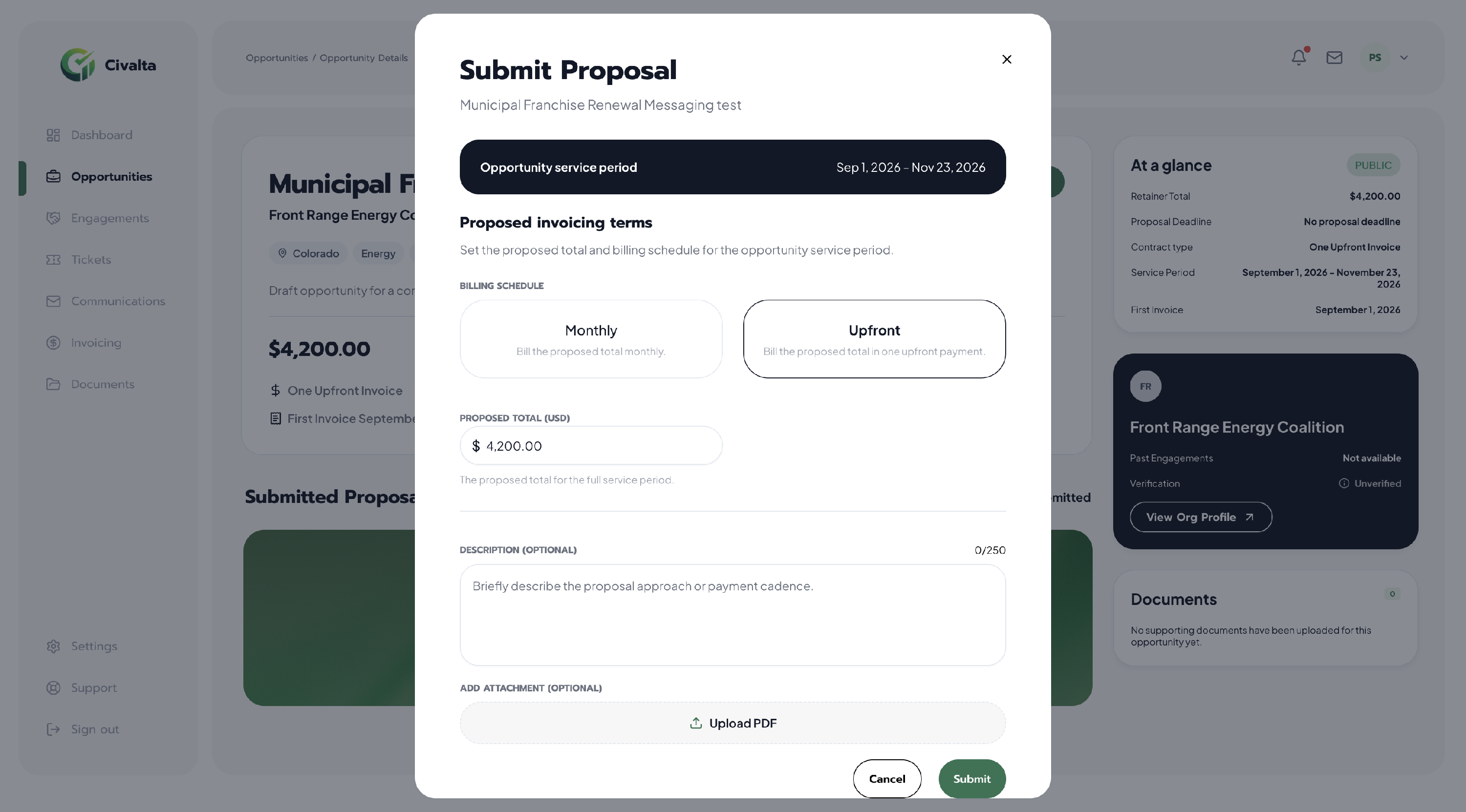 Civalta Submit Proposal dialog showing the opportunity service period, Monthly and Upfront billing choices, proposed total, optional description, PDF upload, and Submit button